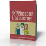 deperdedor-aseductor-edicion-2 De Perdedor a Seductor - 2 edición